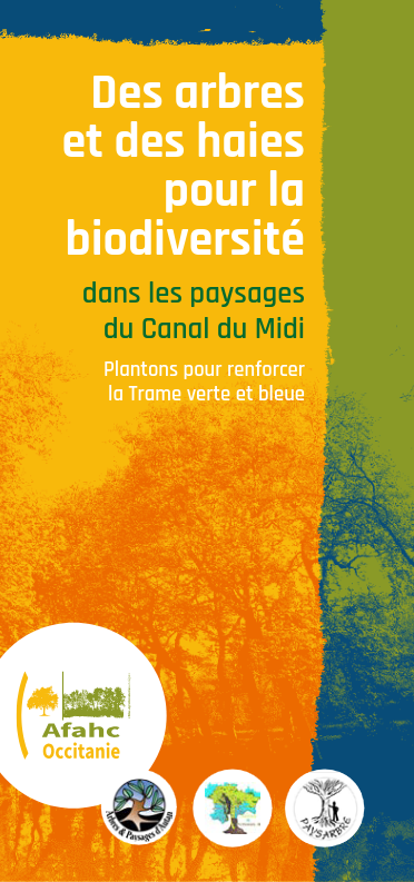 Des arbres et des haies pour la biodiversité dans les paysages du Canal du Midi