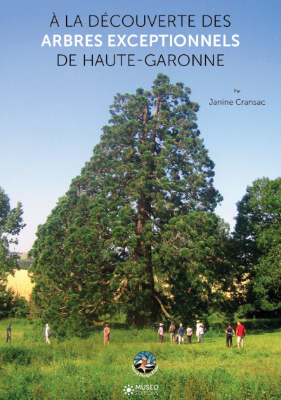A la découverte des arbres exceptionnels de la Haute-Garonne